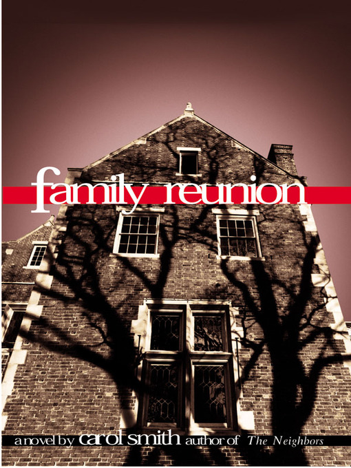 Title details for Family Reunion by Carol Smith - Available